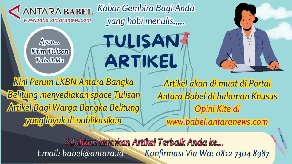 LKBN ANTARA Sediakan space tulisan artikel bagi masyarakat Babel