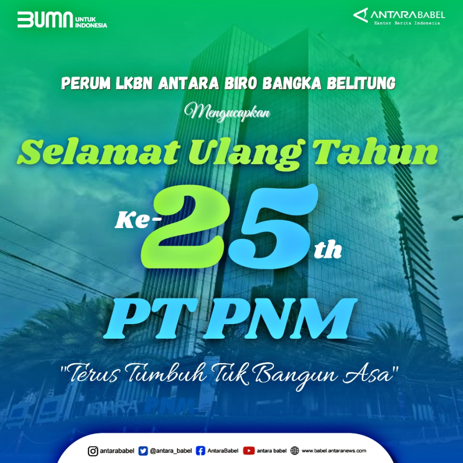 Selamat Ulang Tahun ke-25 PT PNM