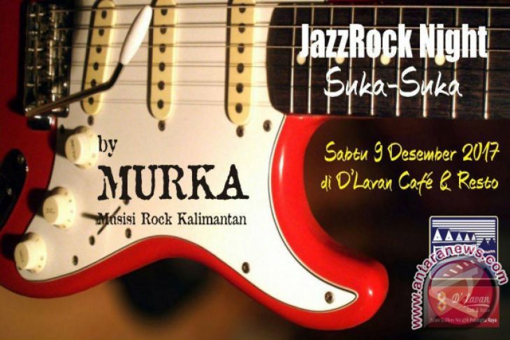 MURKA Gelar JazzRock Night Suka-Suka