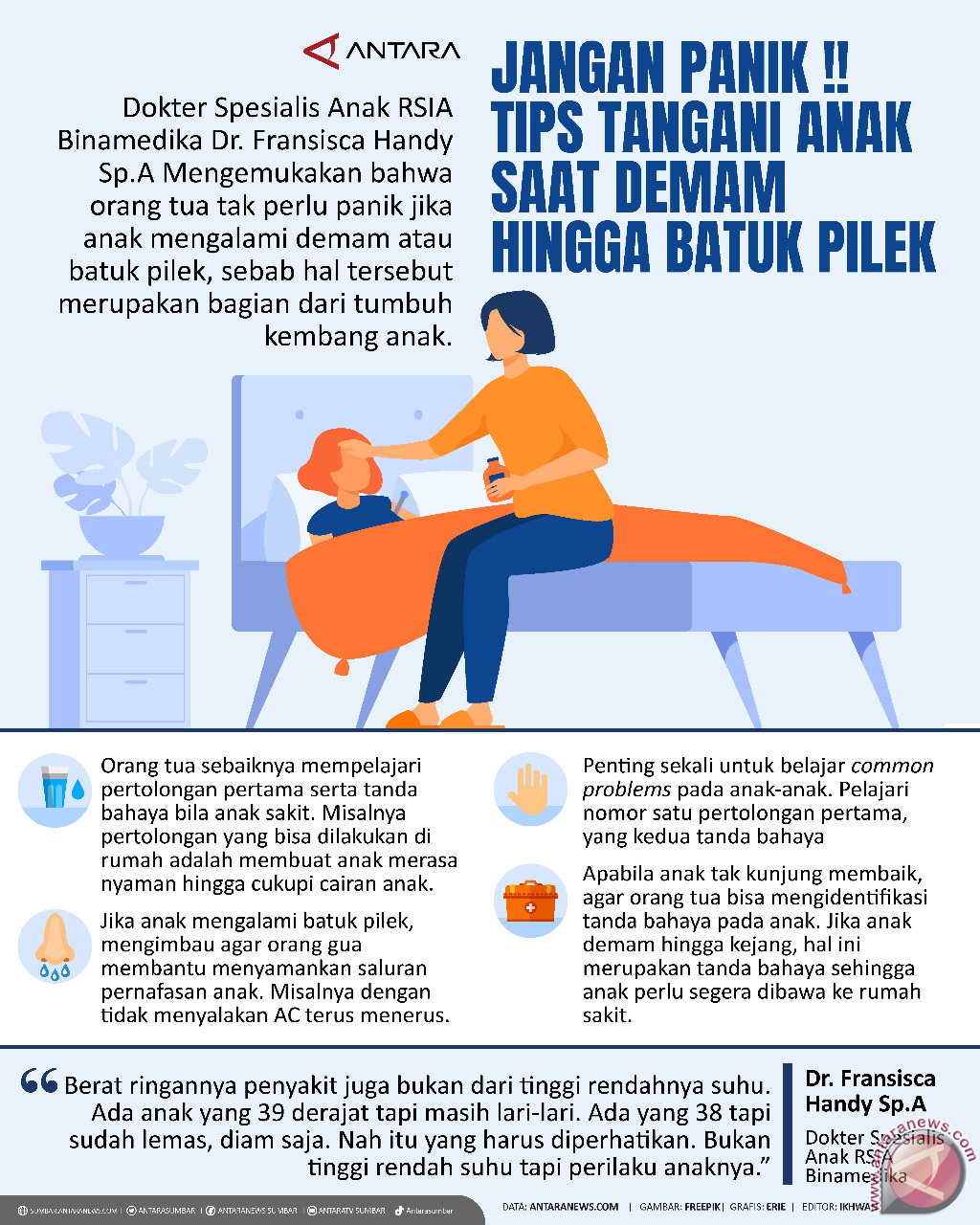 Jangan Panik !! Tips Tangani anak saat demam hingga batuk pilek