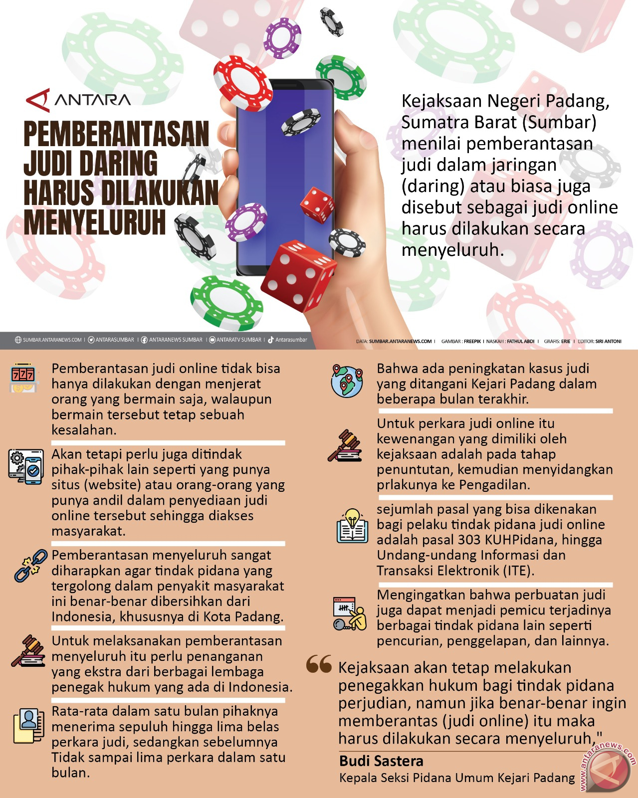 Pemberantasan judi daring harus dilakukan menyeluruh